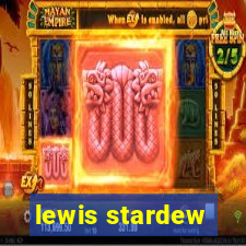 lewis stardew