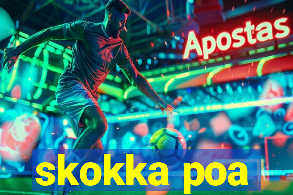 skokka poa