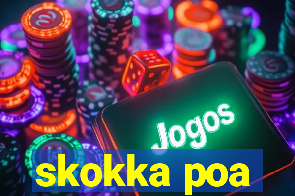 skokka poa