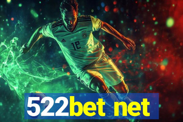 522bet net