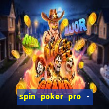 spin poker pro - casino games