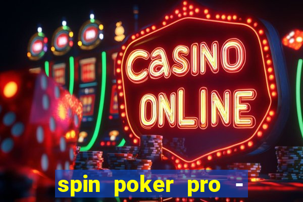 spin poker pro - casino games