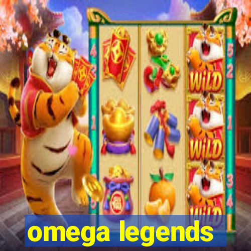 omega legends