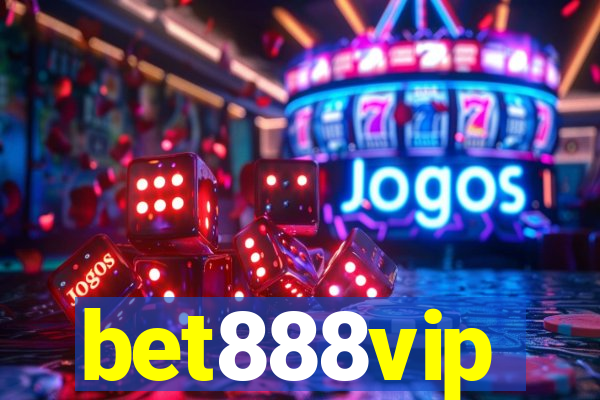 bet888vip