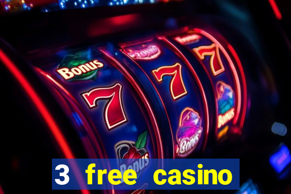 3 free casino slots game