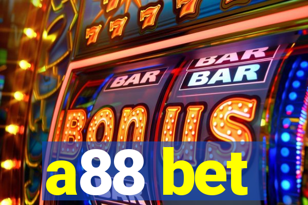 a88 bet