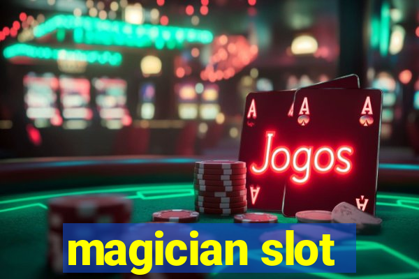 magician slot