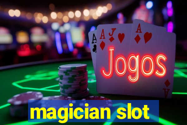 magician slot