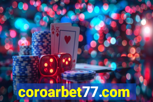 coroarbet77.com