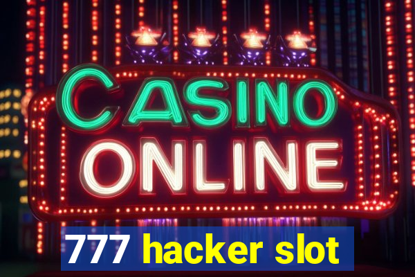 777 hacker slot