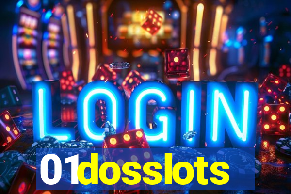 01dosslots