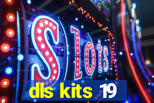 dls kits 19