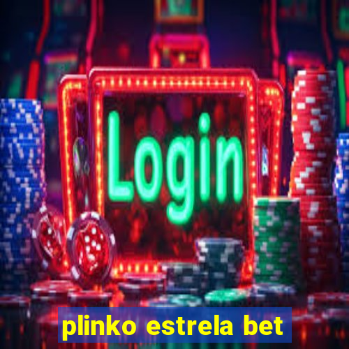 plinko estrela bet