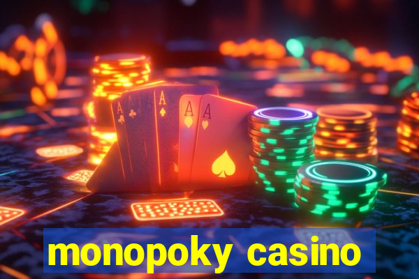 monopoky casino