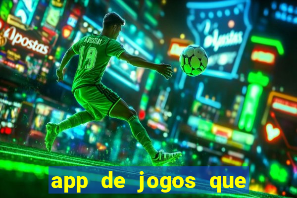 app de jogos que pagam dinheiro de verdade