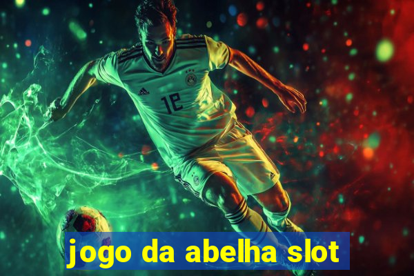 jogo da abelha slot