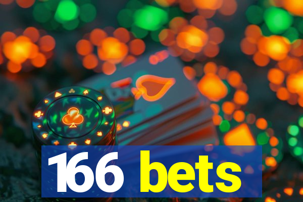 166 bets