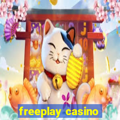 freeplay casino