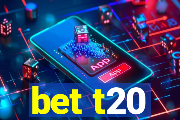 bet t20