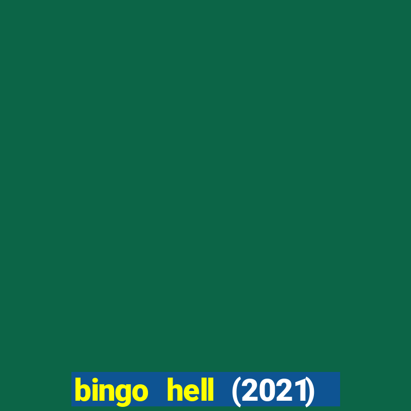 bingo hell (2021) movie wallpapers