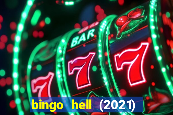 bingo hell (2021) movie wallpapers