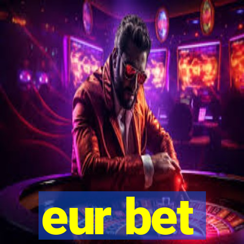 eur bet