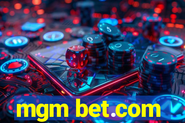 mgm bet.com