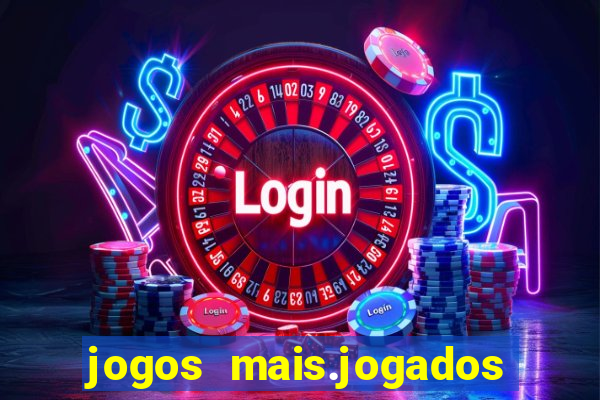 jogos mais.jogados do mundo