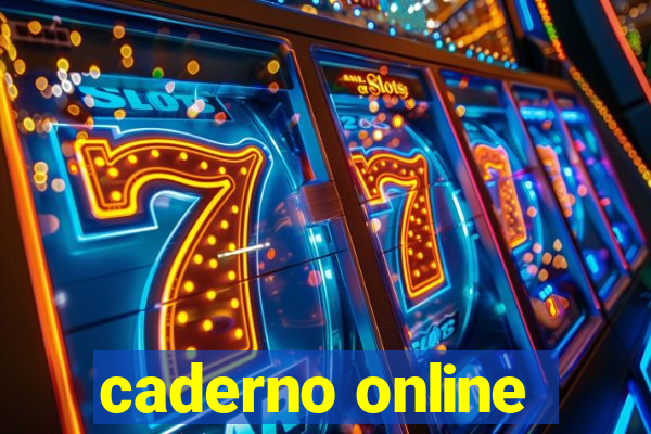 caderno online