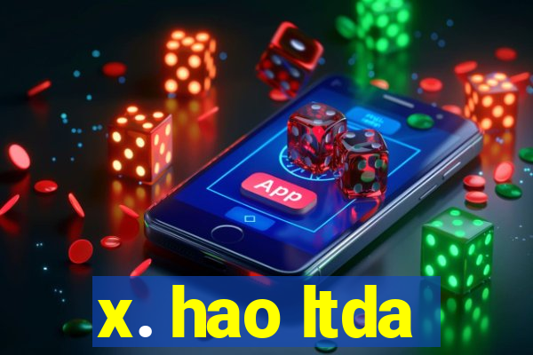 x. hao ltda