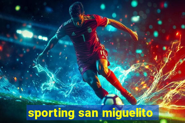 sporting san miguelito