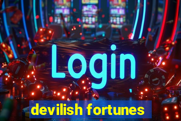 devilish fortunes