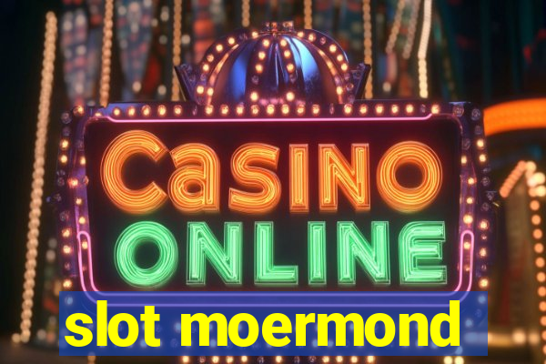 slot moermond