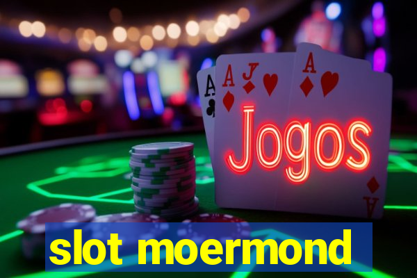 slot moermond