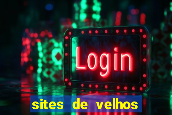 sites de velhos ricos que querem bancar