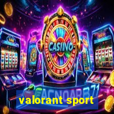 valorant sport