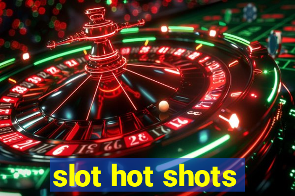 slot hot shots