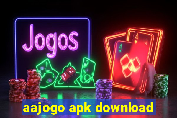 aajogo apk download