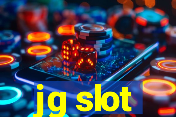 jg slot