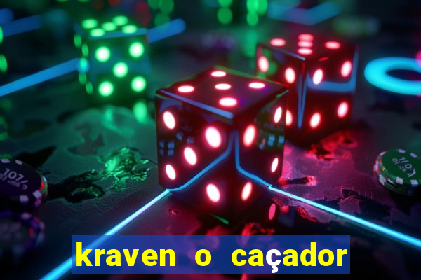 kraven o caçador via torrent