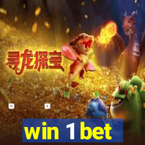 win 1 bet