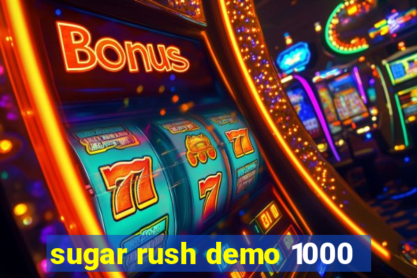 sugar rush demo 1000