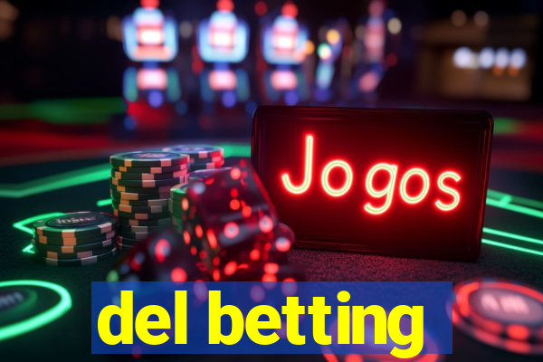 del betting