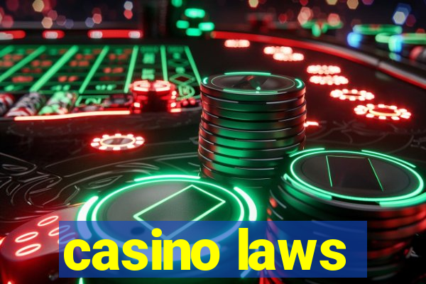 casino laws