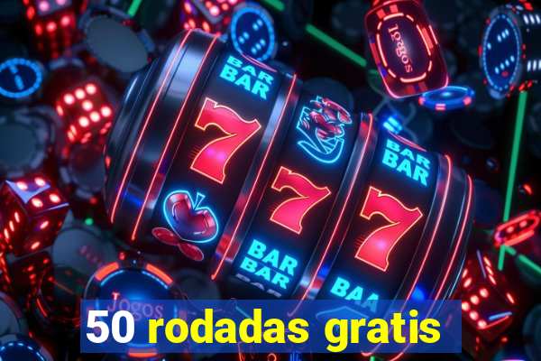 50 rodadas gratis