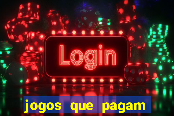 jogos que pagam via pix de verdade