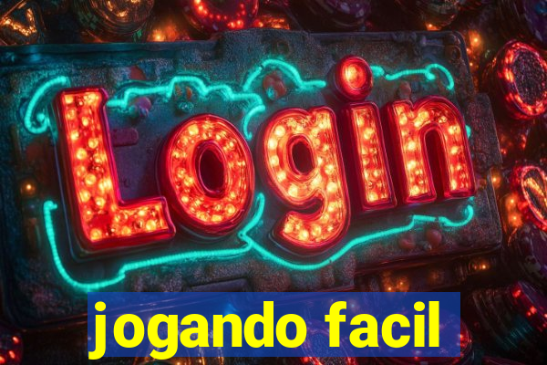 jogando facil