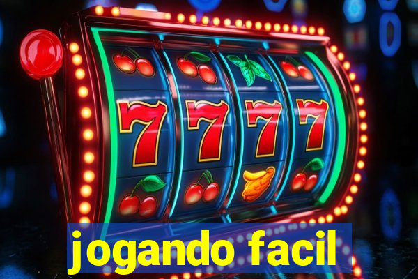 jogando facil