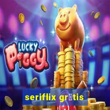 seriflix gr谩tis