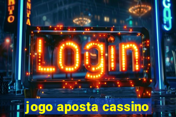 jogo aposta cassino